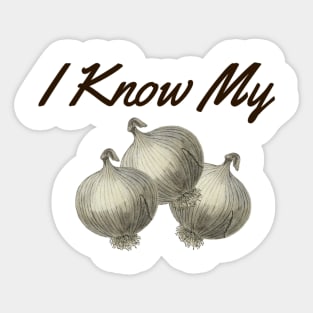 I Know My Onions, Vegetable Expert, Gardening, Home Grown, Funny Gardening Sticker